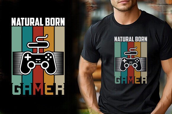 Natural Born Gamer TShirt Design – A Practical Guide for Creators and Sellers